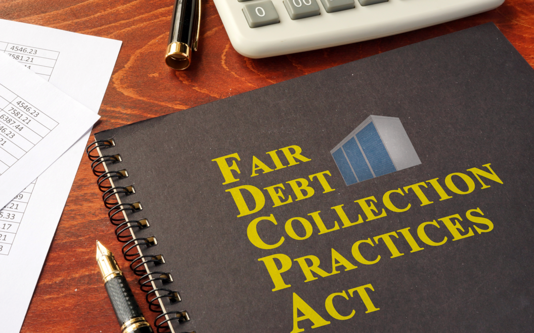 Update to California’s Fair Debt Collection Statute: What Self-Storage Businesses Need to Know